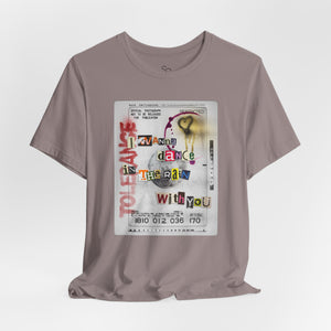 Dancing in the Rain Quote Graphic T-Shirt unisex t-shirt product image 9