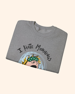 I Hate Mornings Graphic Crewneck Sweatshirt crewneck sweatshirt product image 2
