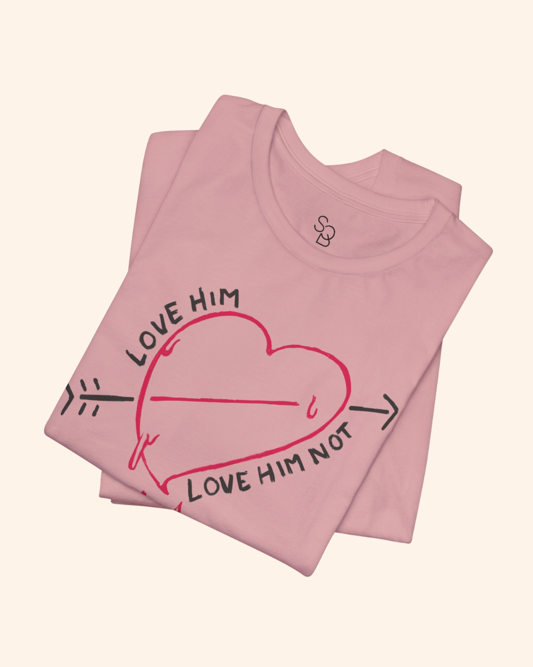 Love Him, Love Him Not Heart Graphic T-Shirt unisex t-shirt product image 13