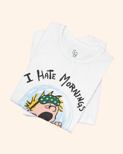 I Hate Mornings Graphic T-Shirt unisex t-shirt product image 5