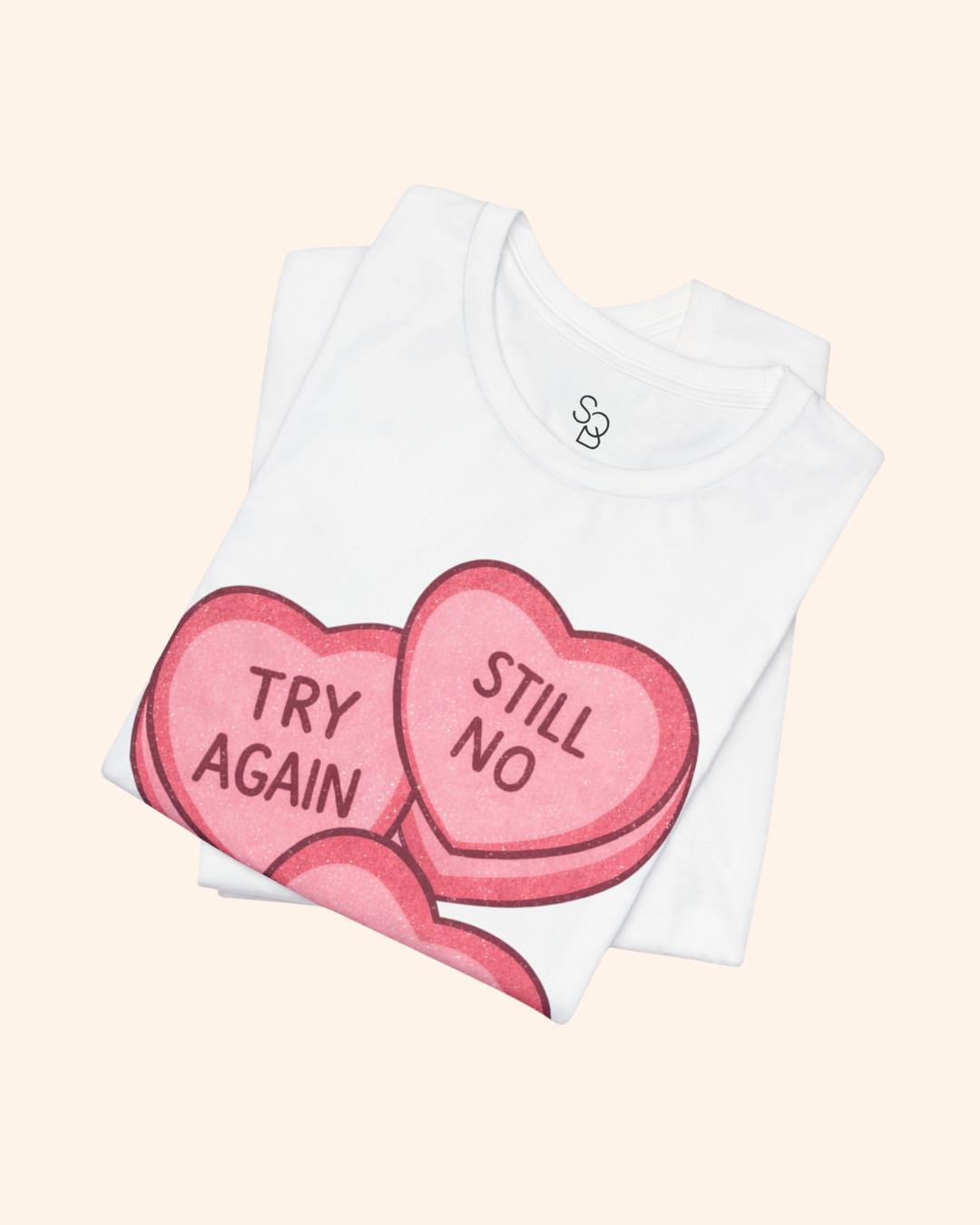 Still No, Next Heart Graphic T-Shirt unisex t-shirt product image 6