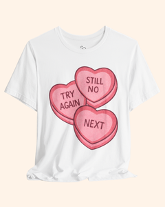 Still No, Next Heart Graphic T-Shirt unisex t-shirt product image 7