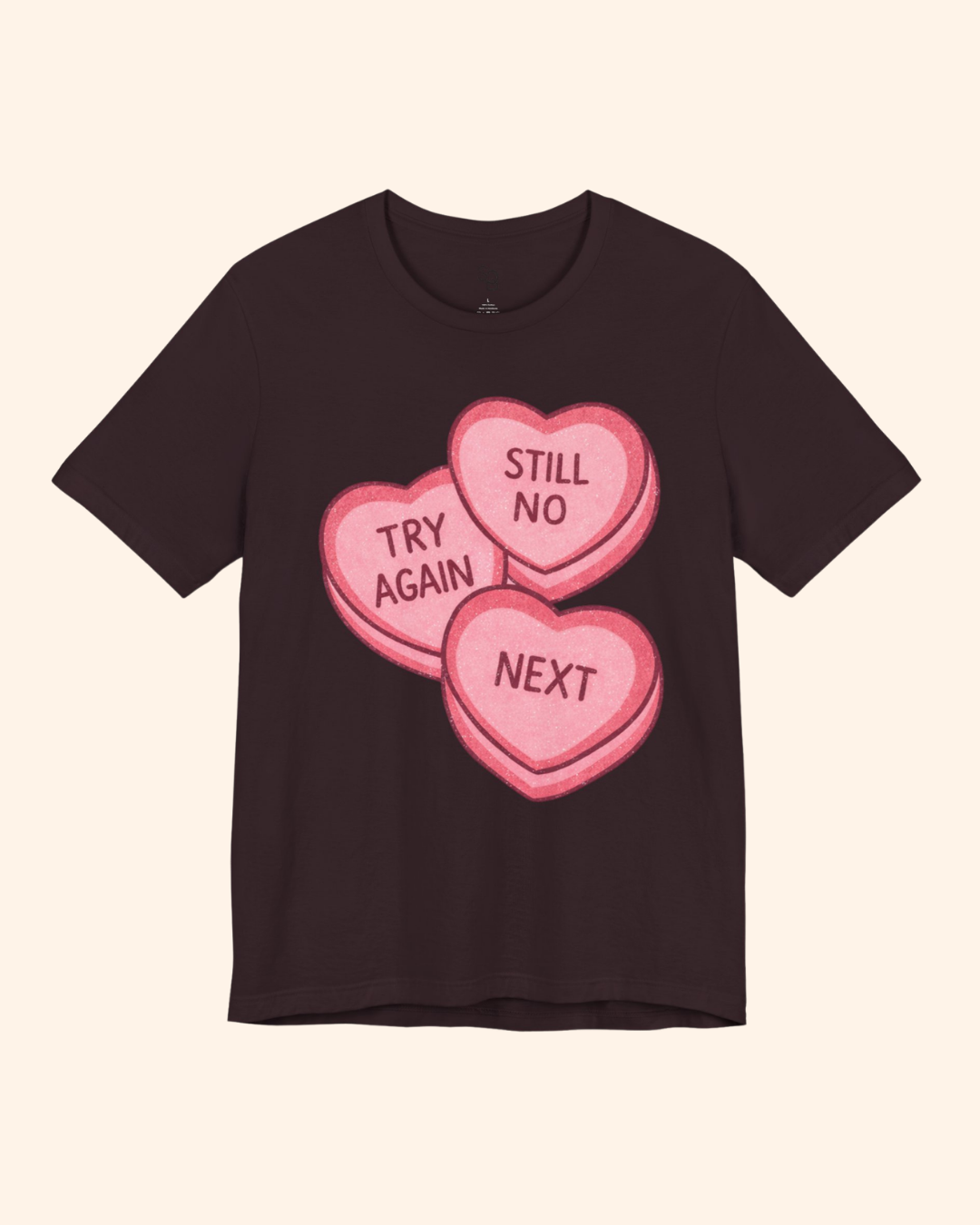 Still No, Next Heart Graphic T-Shirt unisex t-shirt product image 2