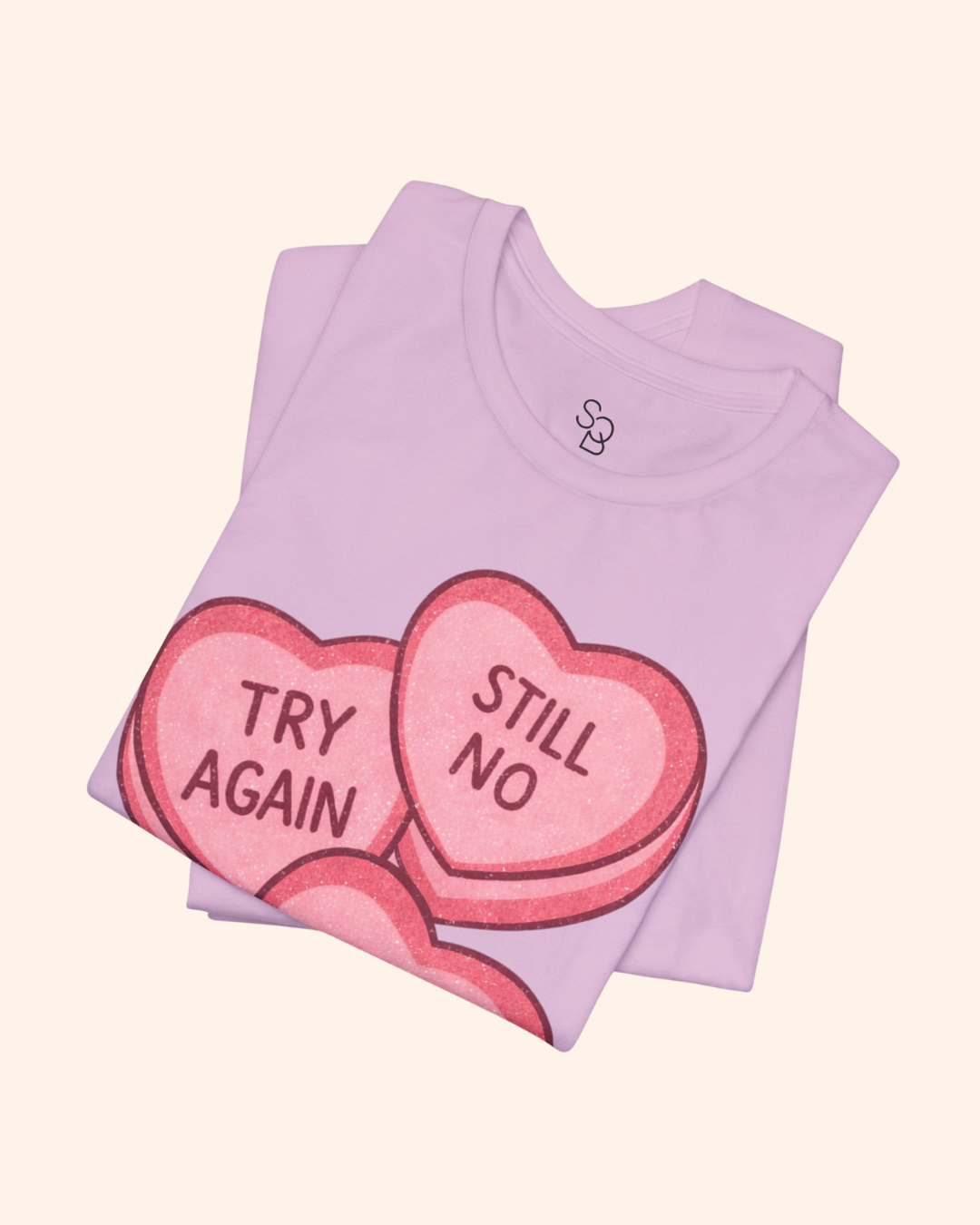 Still No, Next Heart Graphic T-Shirt unisex t-shirt product image 12
