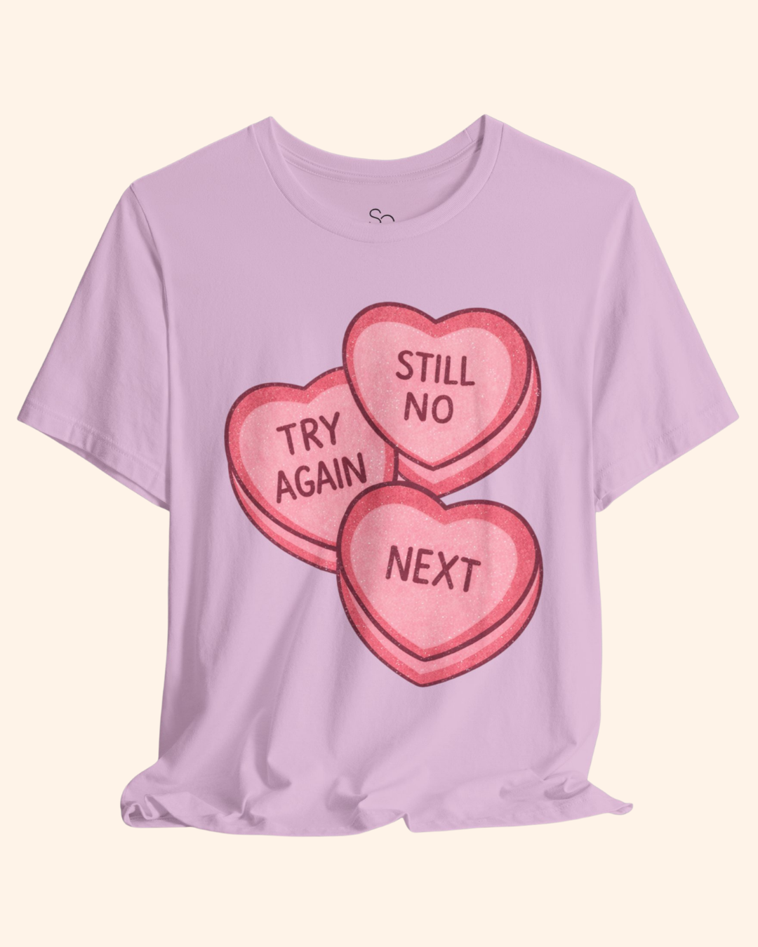 Still No, Next Heart Graphic T-Shirt unisex t-shirt product image 13