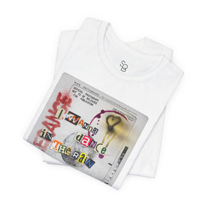 Dancing in the Rain Quote Graphic T-Shirt unisex t-shirt product image 6