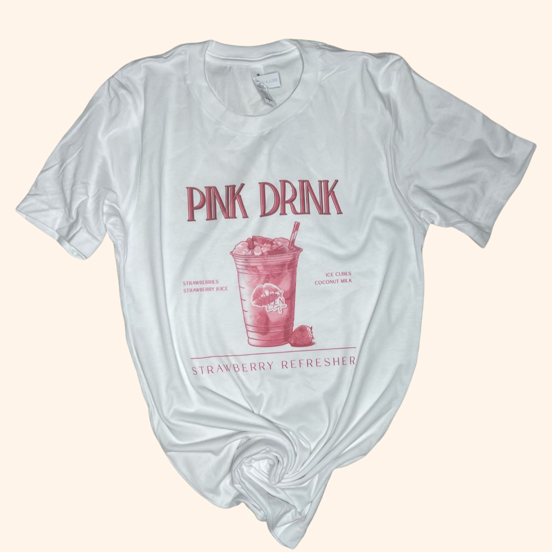 Pink Drink  T-shirt (Vintage Feel)