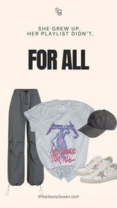 Promo image of FOR ALL graphic tee with quote: She grew up. Her playlist didn’t.

