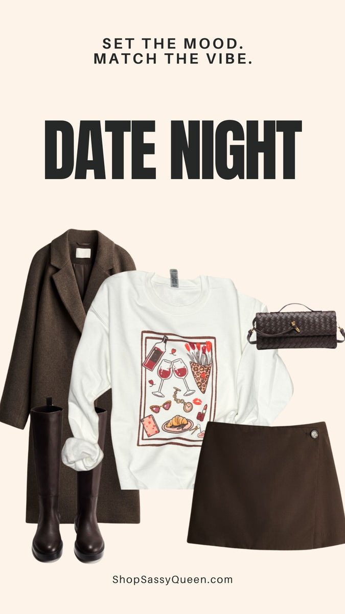 Product video featuring Date Night sweatshirt and the phrase “Set the mood. Match the vibe.” — styled for flirty dates, girls trips, and wine nights.


