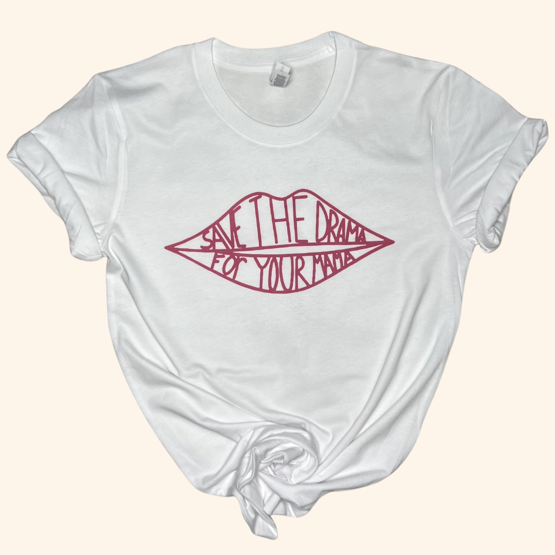 Save the Drama Graphic Tee (Vintage Feel)