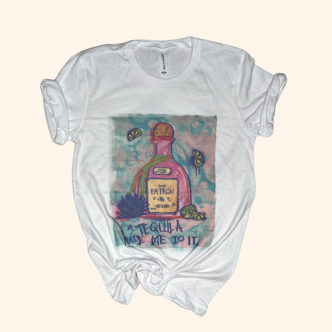 Tequila Made Me Do It Graphic Tee Shirt ( Vintage Feel )